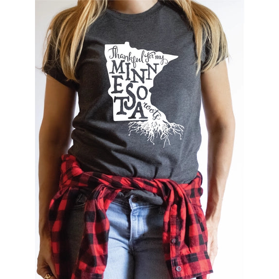 Thankful for my Minnesota roots Graphic Tee