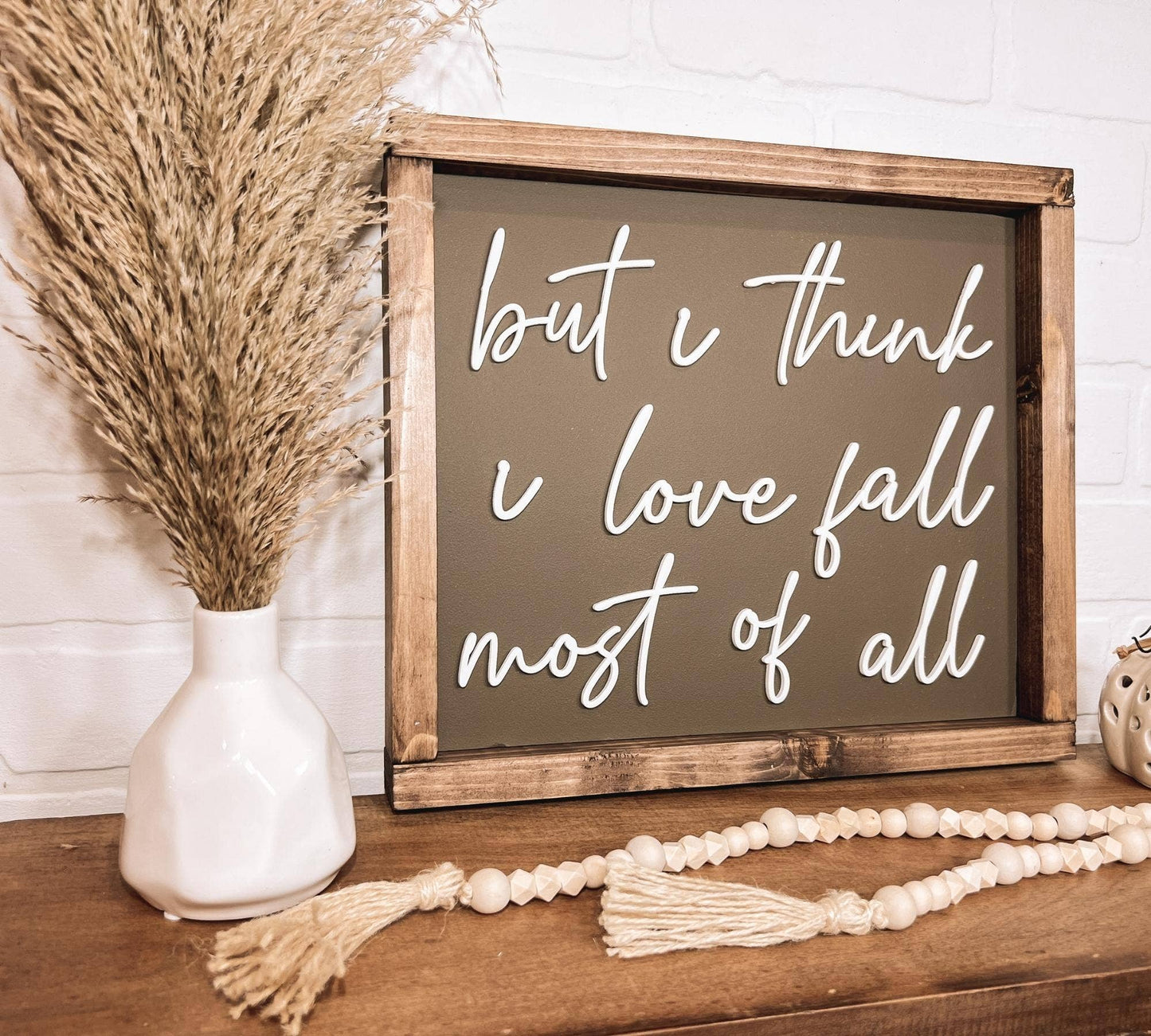 I Love Fall Most Of All Wood Sign, Fall Decor, Fall Signs