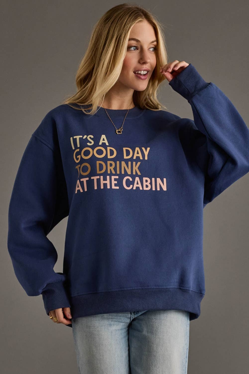 Dark Blue Drink At The Cabin Sweatshirt