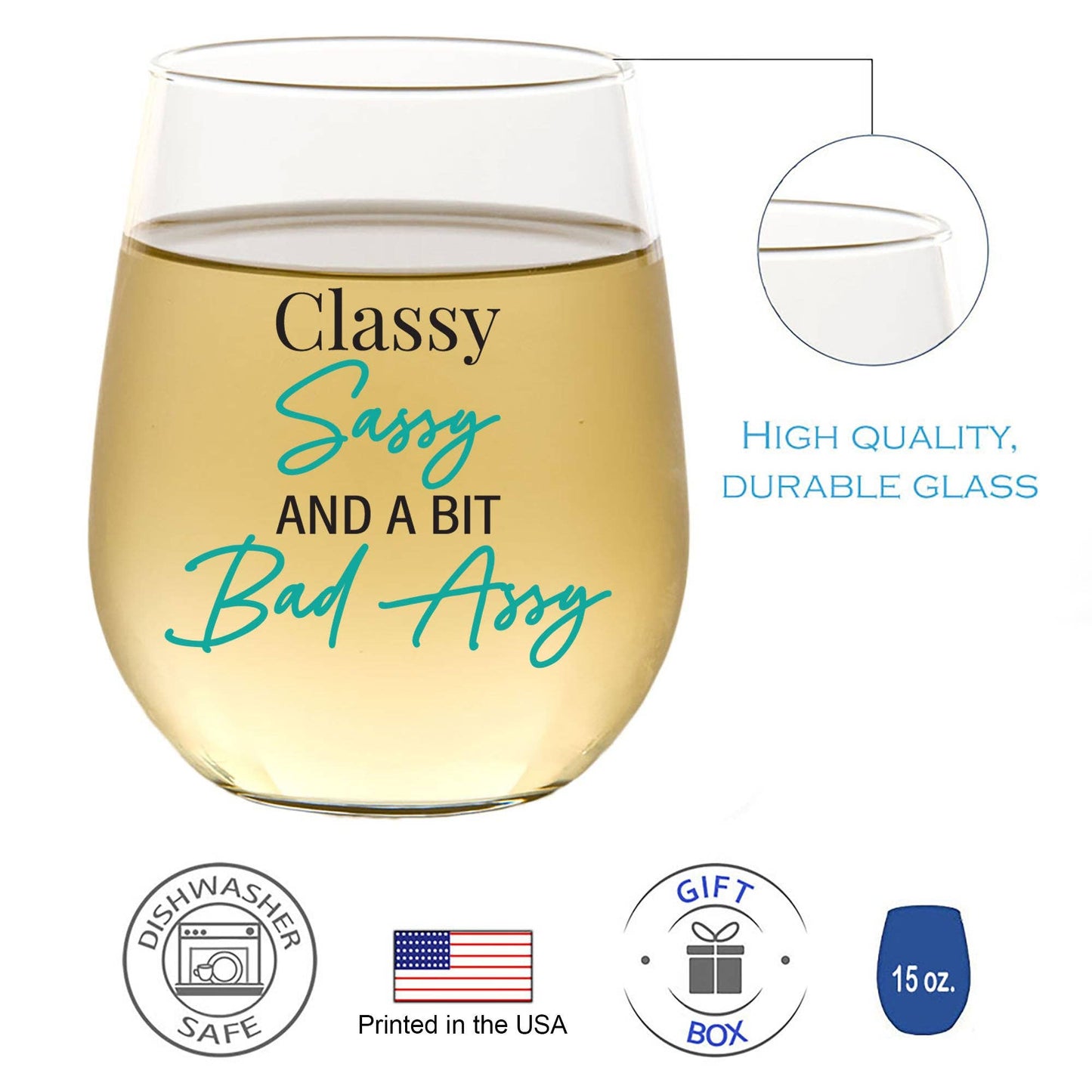 Classy Sassy And A Bit Bad Assy 15oz Wine Glass Core Cedar Crate Market