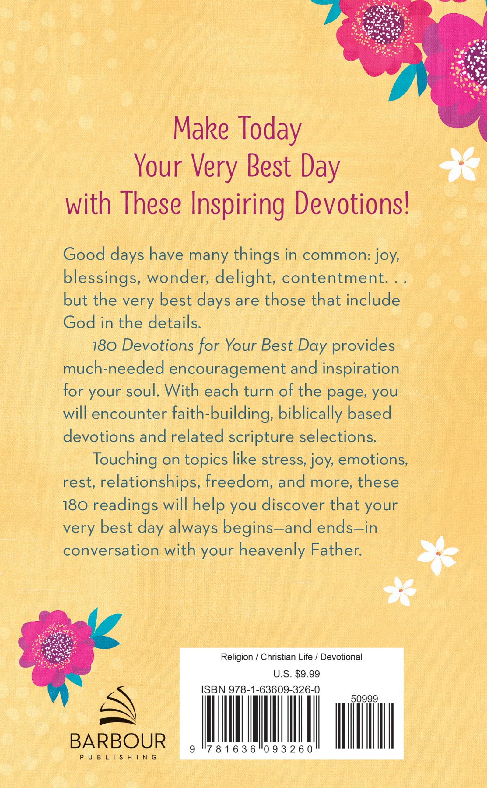 180 Devotions for Your Best Day Core Barbour Publishing, Inc.