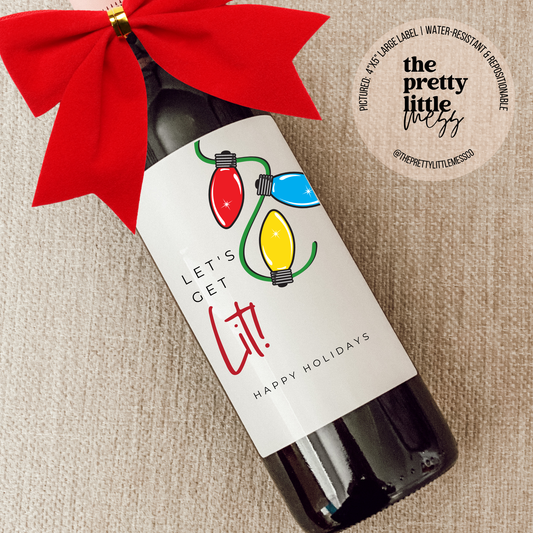 Wine Label - Let's Get Lit (4"x5") Fall-Winter the pretty little mess