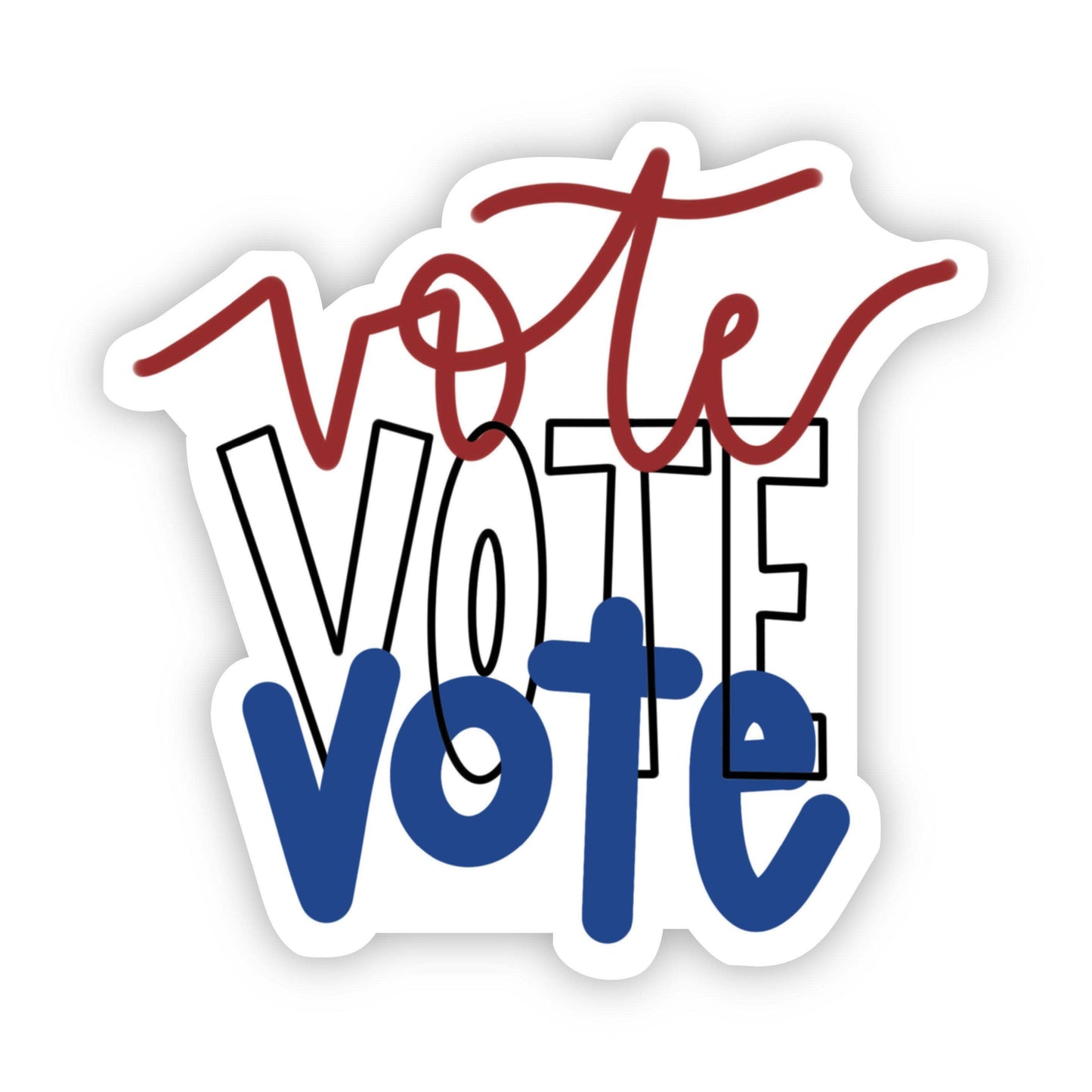 Vote Vote Vote Red, White, and Blue Sticker - Caligraphy Core Big Moods