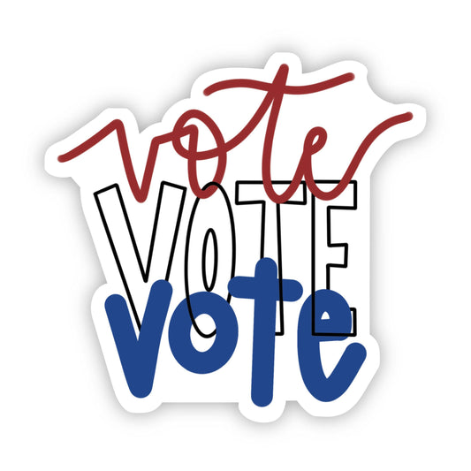 Vote Vote Vote Red, White, and Blue Sticker - Caligraphy Core Big Moods