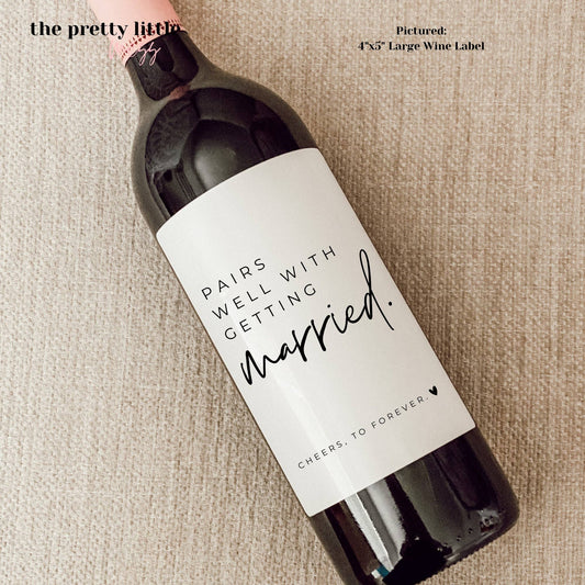 Wine Label - Pairs Well With Getting Married (4"x4") Core the pretty little mess