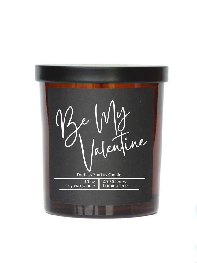 Be My Valentine 10 oz soy wax candle in glass jar with tin lid, 40+ hours burn time