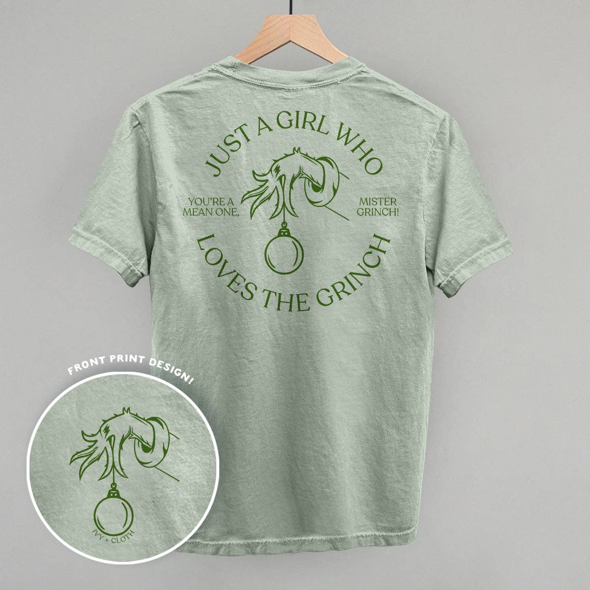 Just A Girl Who Loves The Grinch (Back Print)