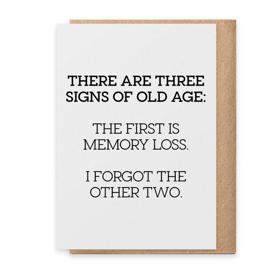 Signs of Old Age - Greeting Card Core Paisley & Parsley