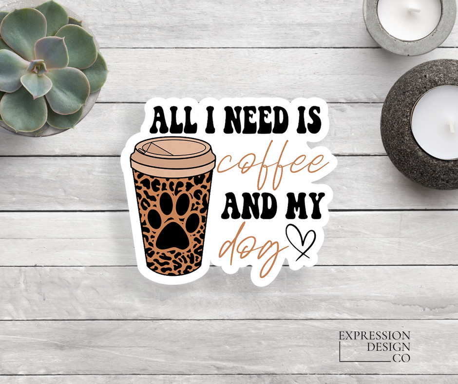 Coffee And My Dog Sticker Core Expression Design Co