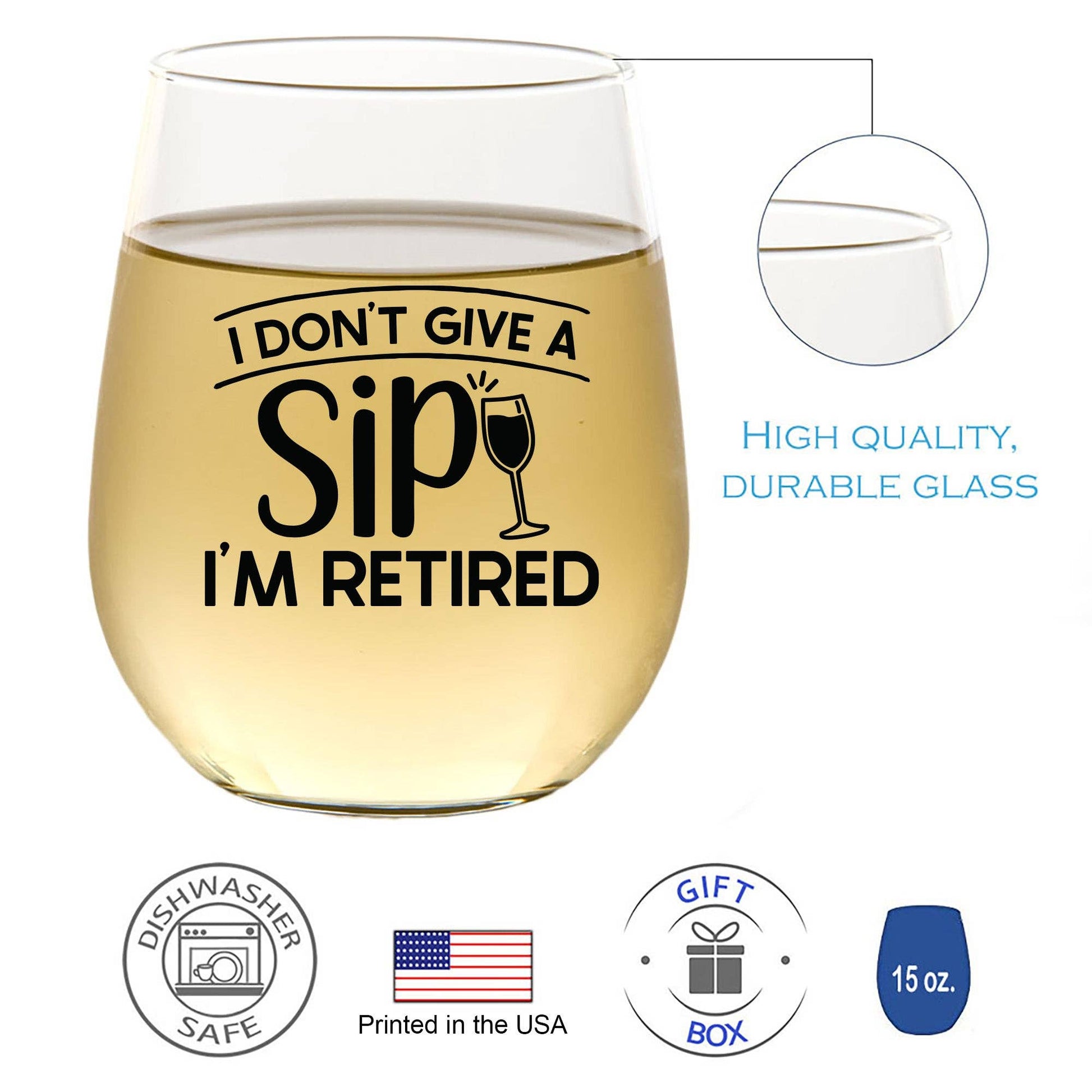 I Don't Give A Sip I'm Retired - Wine Glass Core Cedar Crate Market