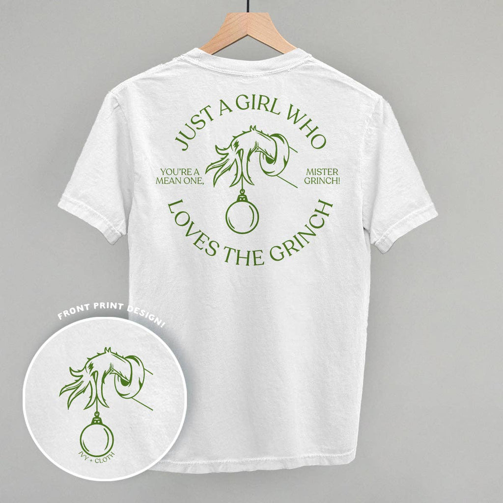 Just A Girl Who Loves The Grinch (Back Print)