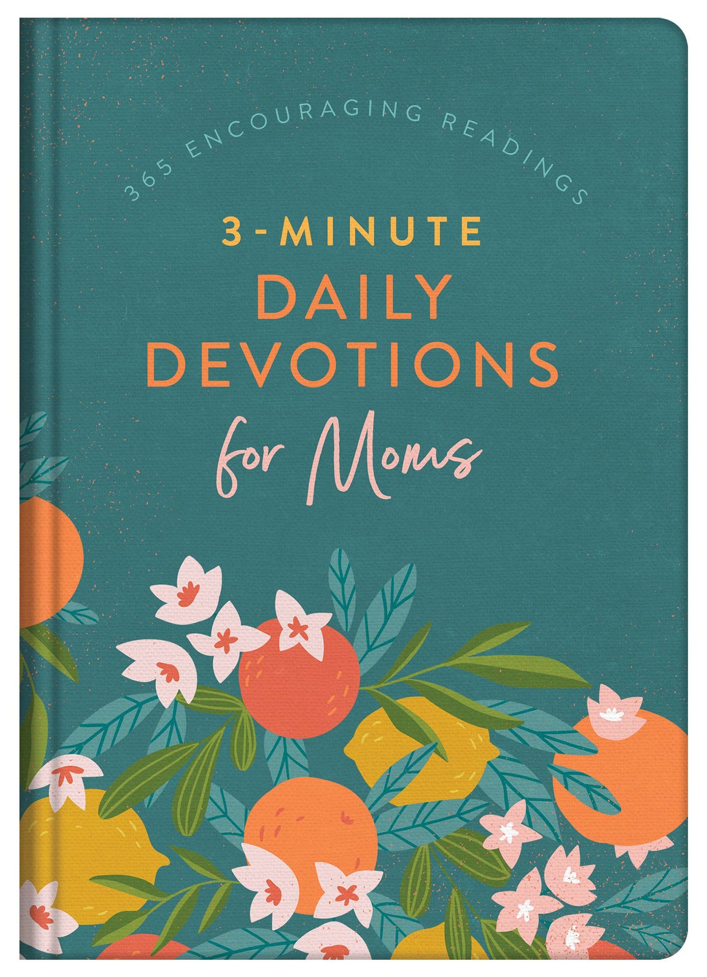 3-Minute Daily Devotions for Moms Core Barbour Publishing, Inc.