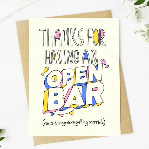 Big Mood Cards with hand-drawn colorful "Thanks for having an open bar" text, A2 size, blank inside, paired with kraft envelope.
