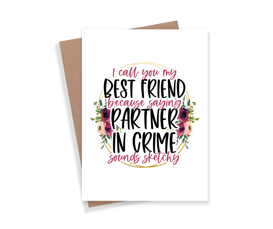 Partner In Crime Card Expression Design Co