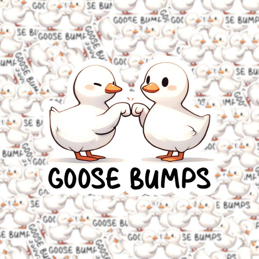 Fuzzy Loon Designs - Goose Bumps Sticker Core Fuzzy Loon Designs