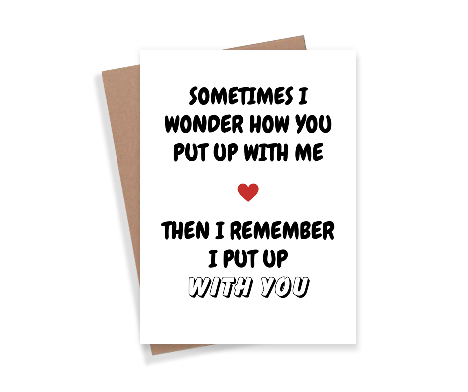 Put Up With You Card Expression Design Co