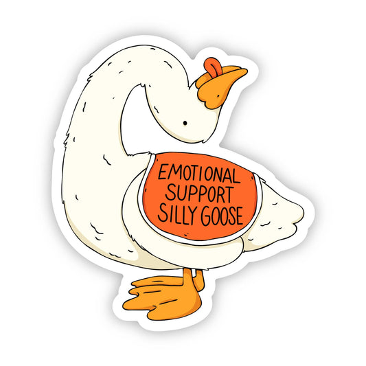 Emotional Support Silly Goose Sticker Core Big Moods