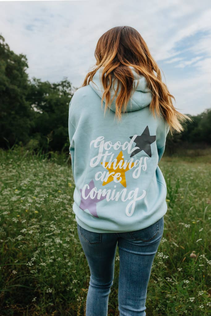 Good Things are Coming Hoodie Core Crowned Free