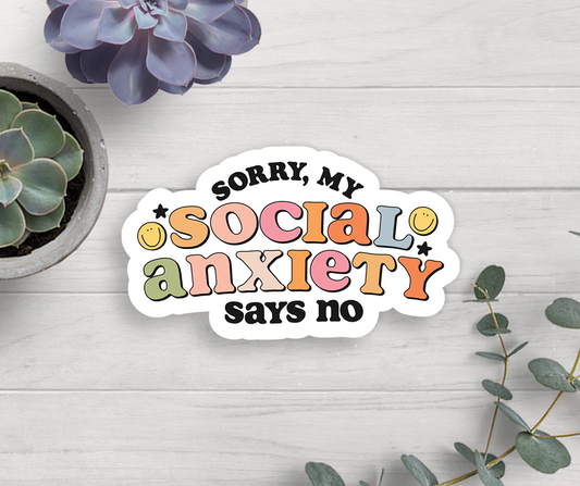 Social Anxiety Vinyl Sticker Core Expression Design Co