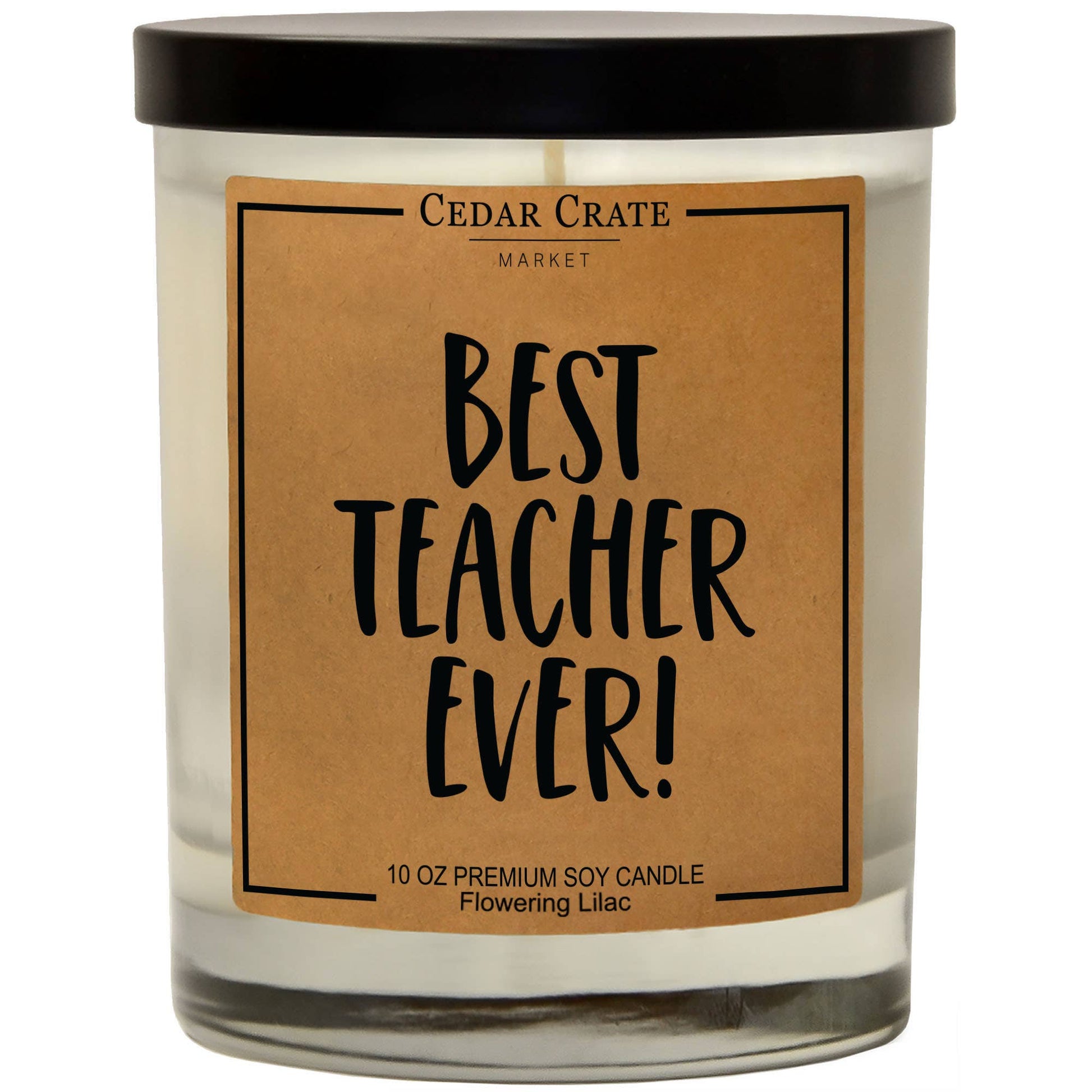 Best Teacher Ever Soy Candlei Core Cedar Crate Market